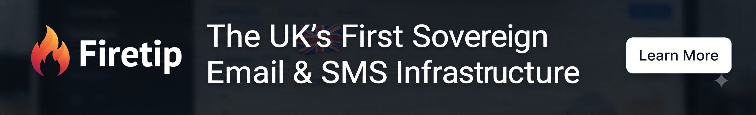 Firetip — The UK's First Sovereign Email & SMS Infrastructure